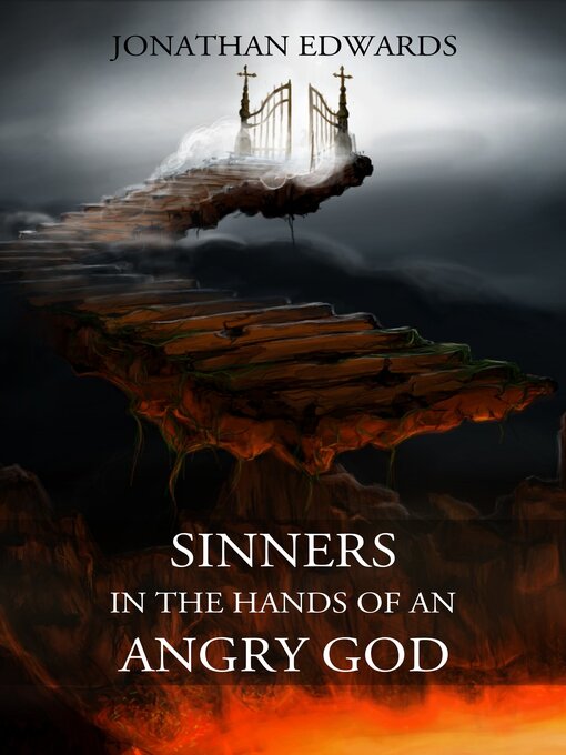 Title details for Sinners in the Hands of an Angry God by Jonathan Edwards - Wait list